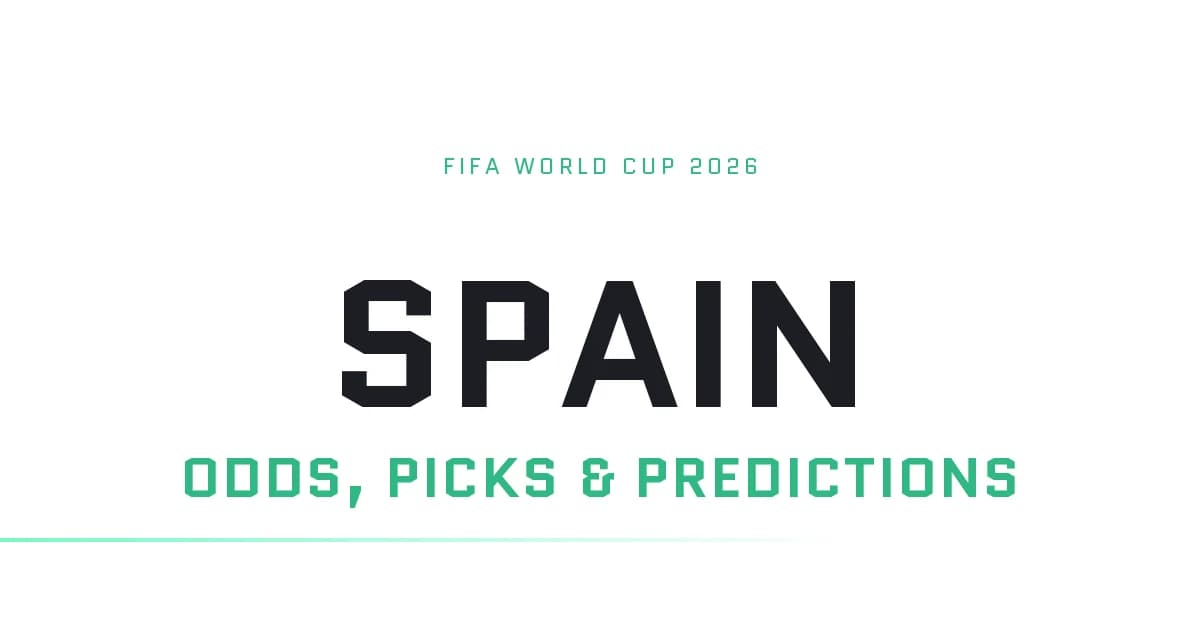 Spain World Cup Odds Picks and predictions