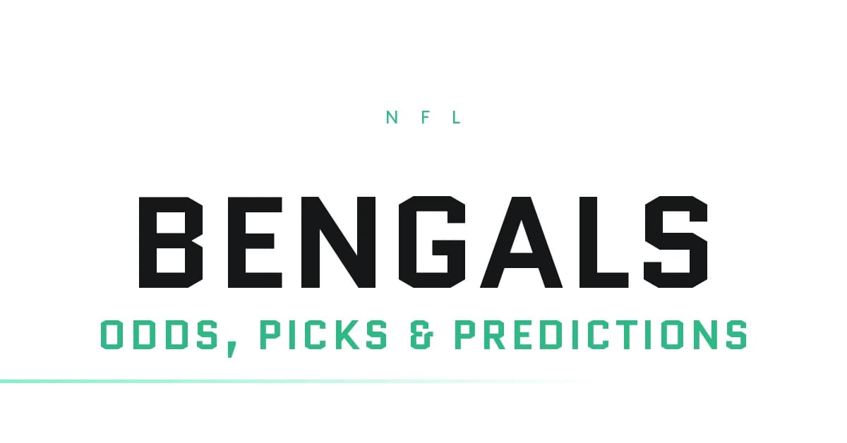 Bengals Odds, picks and predictions