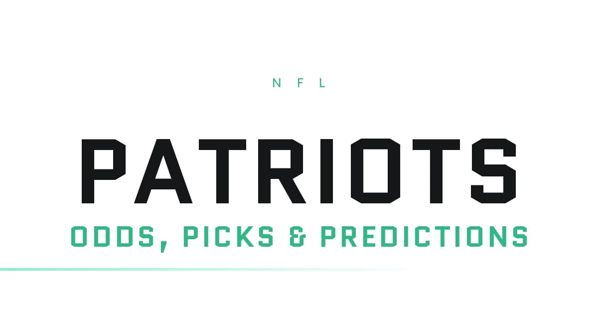 Patriots Odds, Picks and Prediction