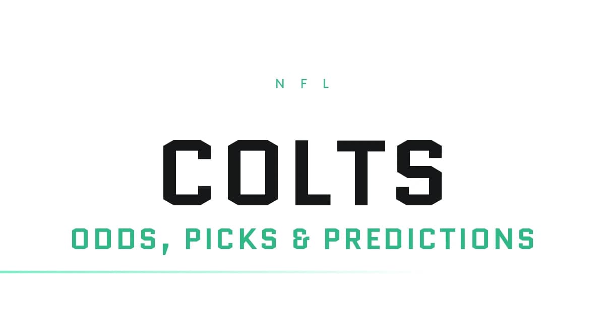 Colts Odds, Picks and Predictions