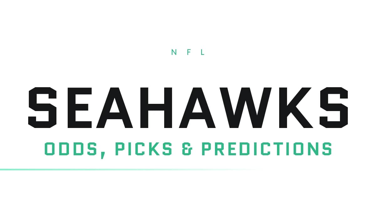 Seahawks Odds, Picks and Predictions